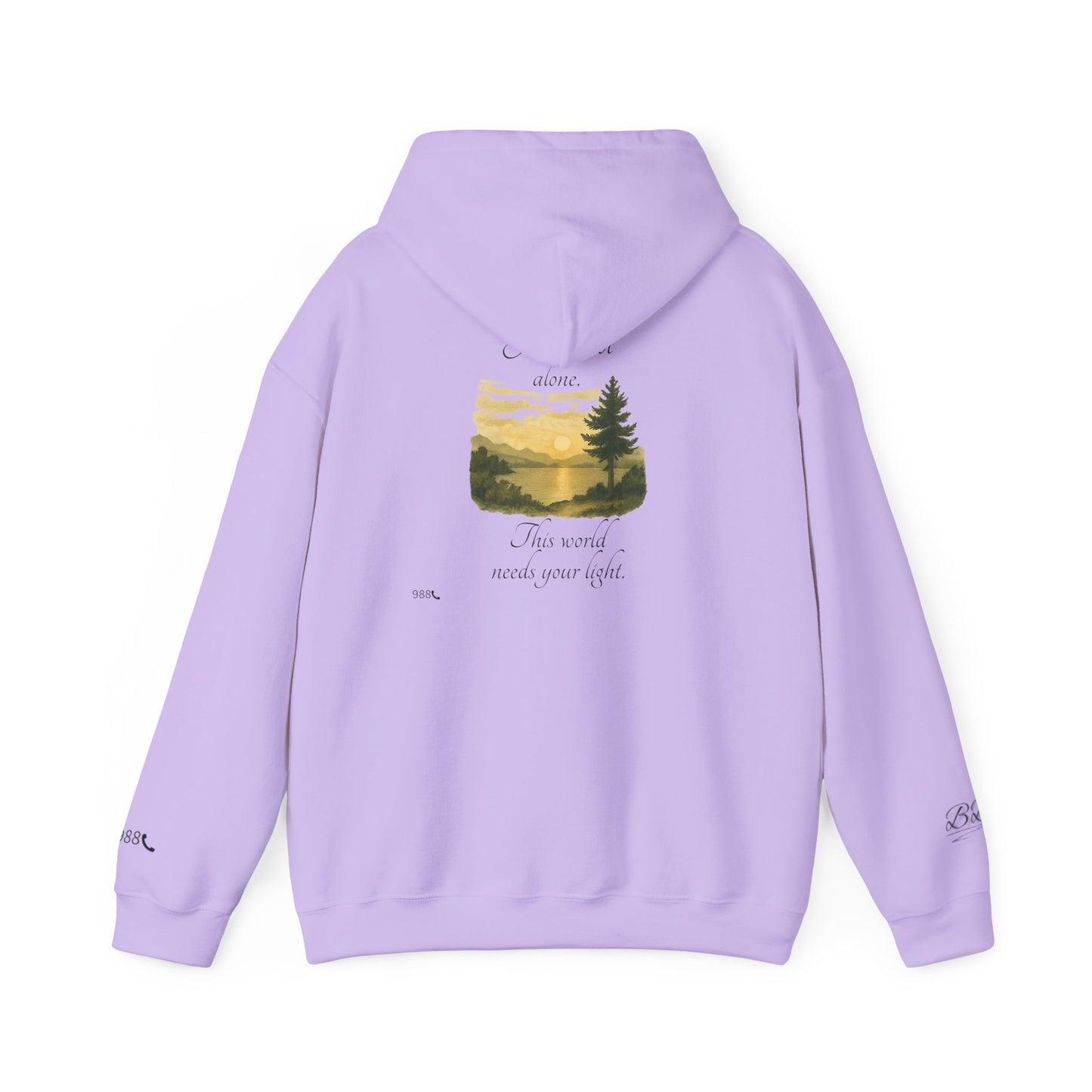 Motivational Unisex Hooded Sweatshirt – You are not alone, This world needs your light.” Tee