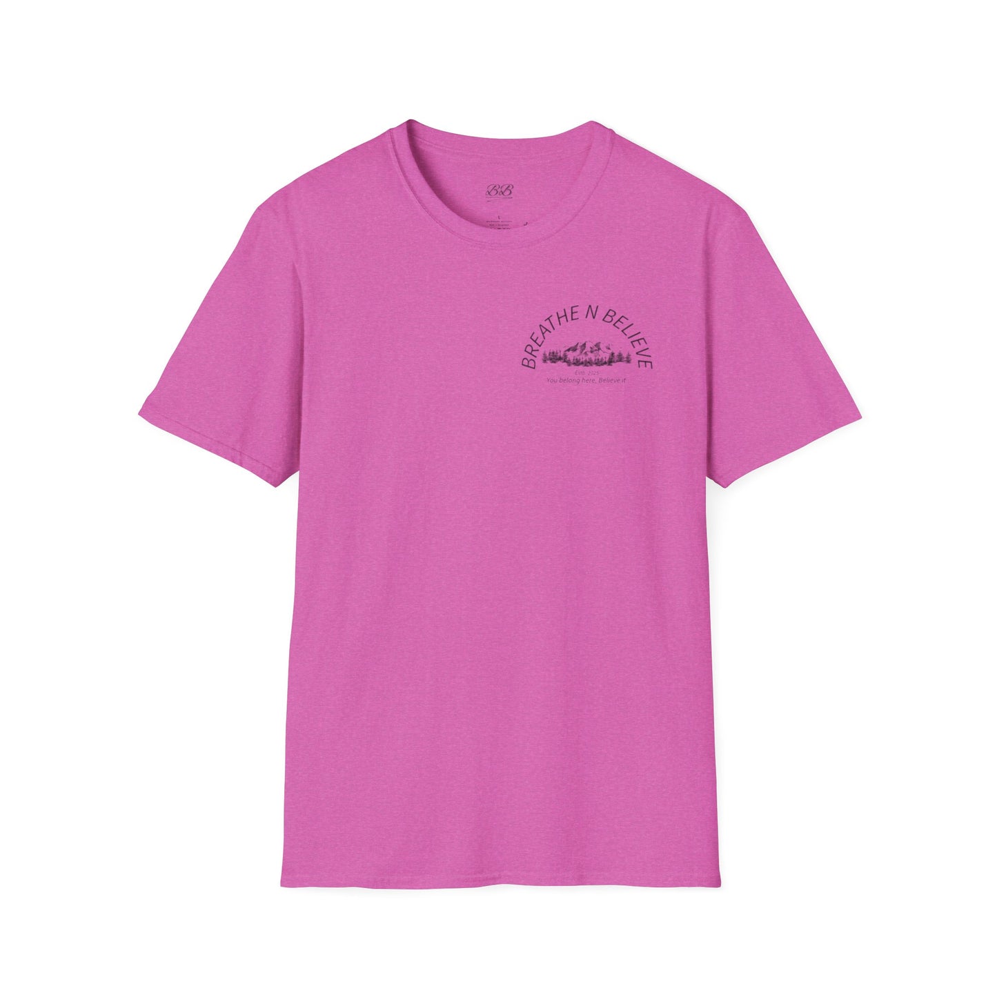 Breathe N Believe Unisex Softstyle T-Shirt - Inspirational Scenery Design