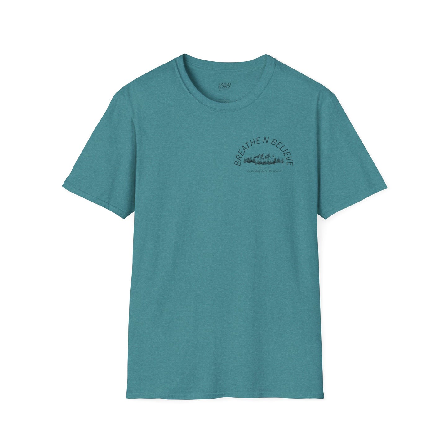 Breathe N Believe Unisex Softstyle T-Shirt - Inspirational Scenery Design