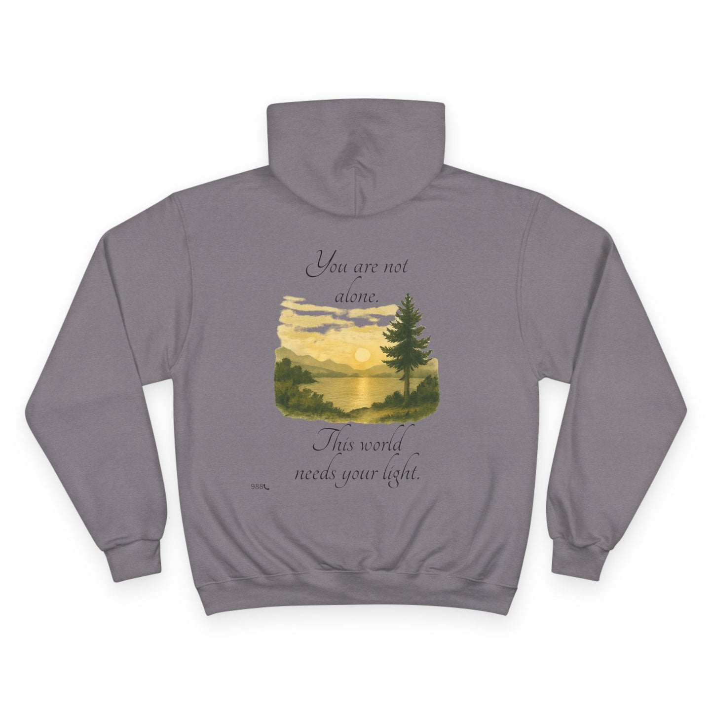 Inspiring Champion Hoodie - 'Breathe N Believe' & 'You are not alone, This world needs your light.'