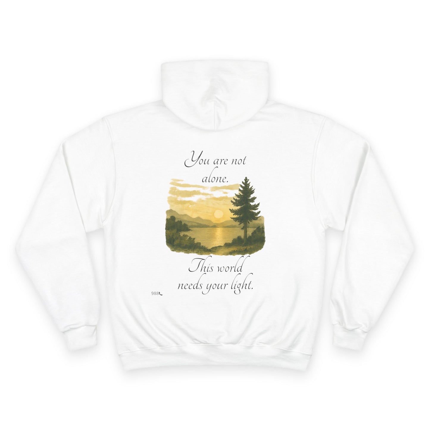 Inspiring Champion Hoodie - 'Breathe N Believe' & 'You are not alone, This world needs your light.'